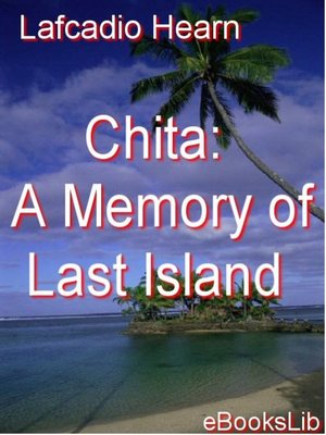 cover image of Chita: A Memory of Last Island